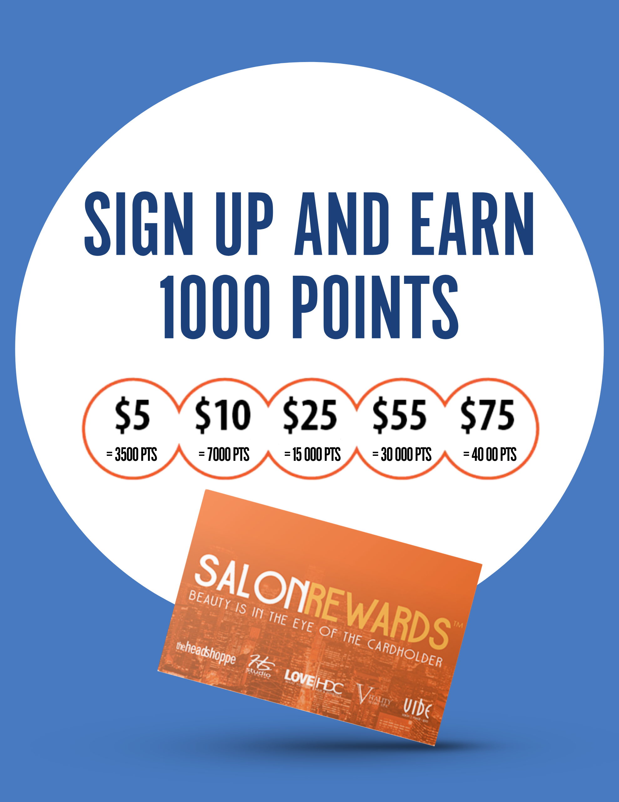 Earn 1000 Salon Rewards Bonus Points